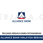 Alliance Bank Malaysia Berhad Kerja Kosong Kerajaan