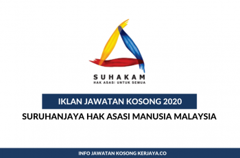 Suruhanjaya Hak Asasi Manusia Malaysia ~ Setiausaha Pejabat & Ketua Penolong Setiausaha