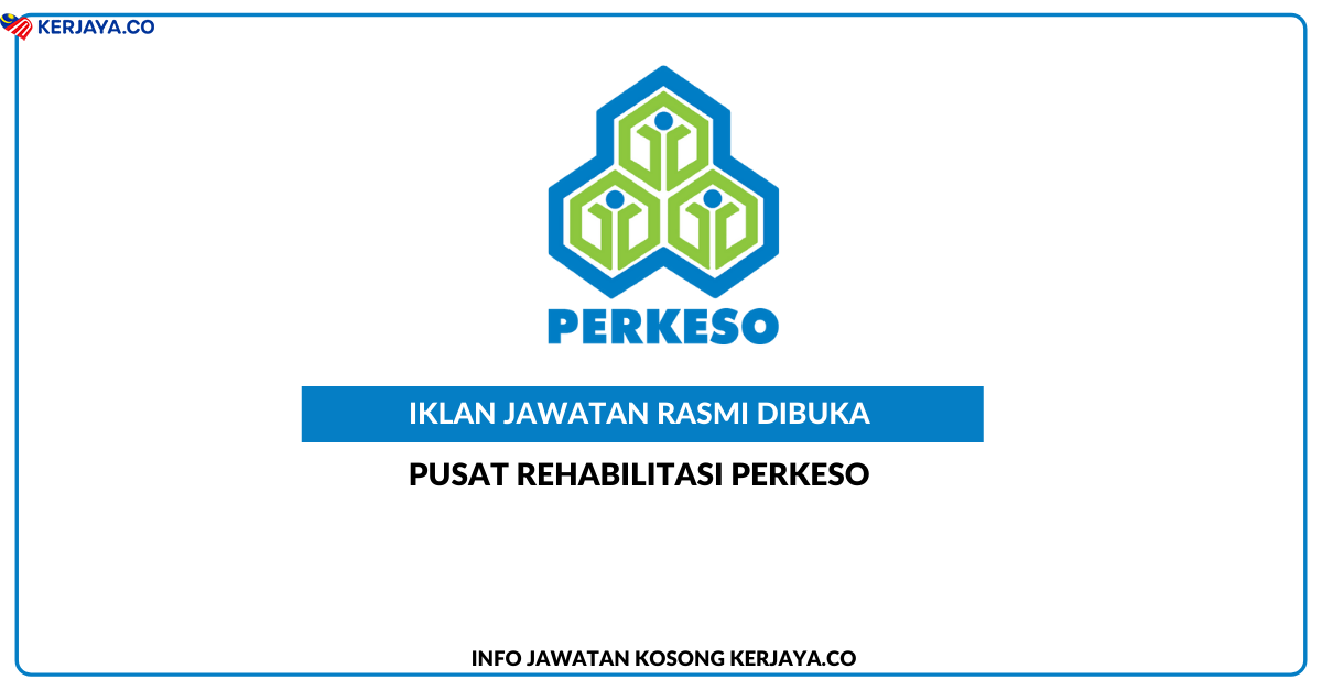 Pusat Rehabilitasi Perkeso Jawatan Kosong Medical Officer Doctor