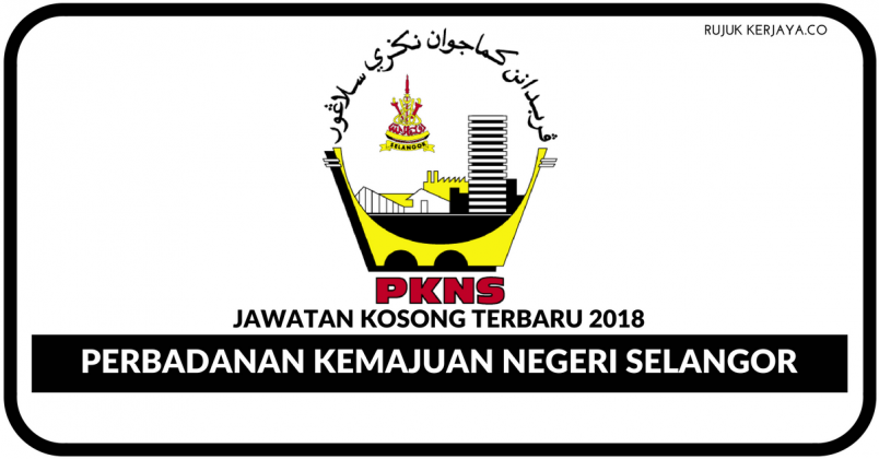 Jawatan Kosong Terkini Perbadanan Kemajuan Negeri Selangor ...