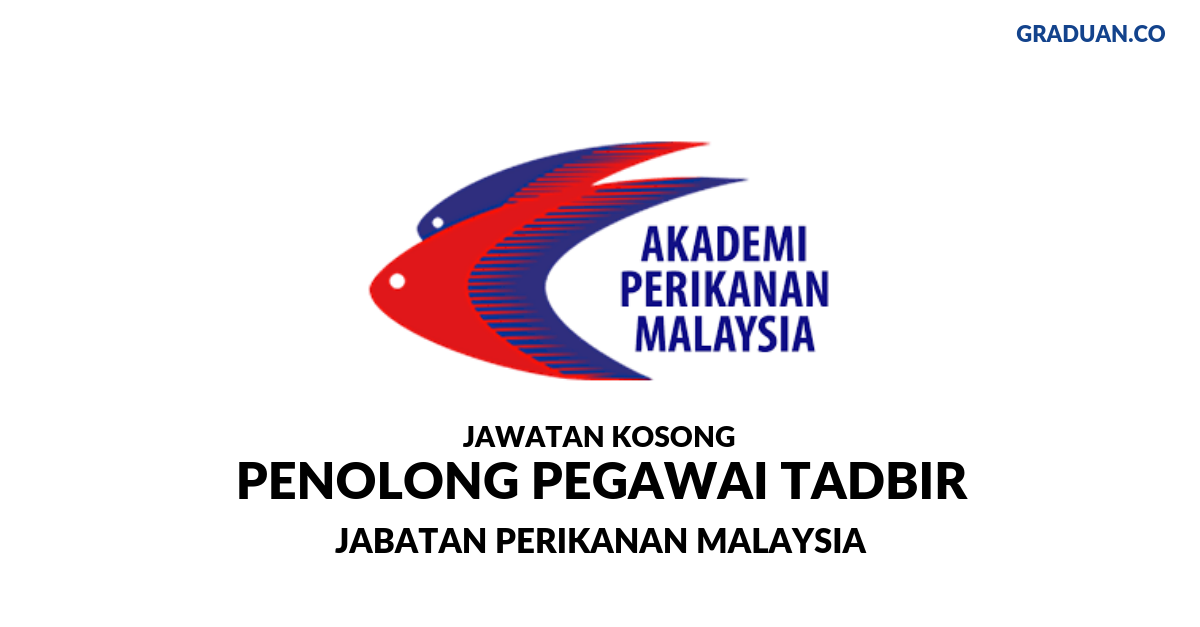 Permohonan Jawatan Kosong Terkini Jabatan Perikanan Malaysia Kerja Kosong Kerajaan