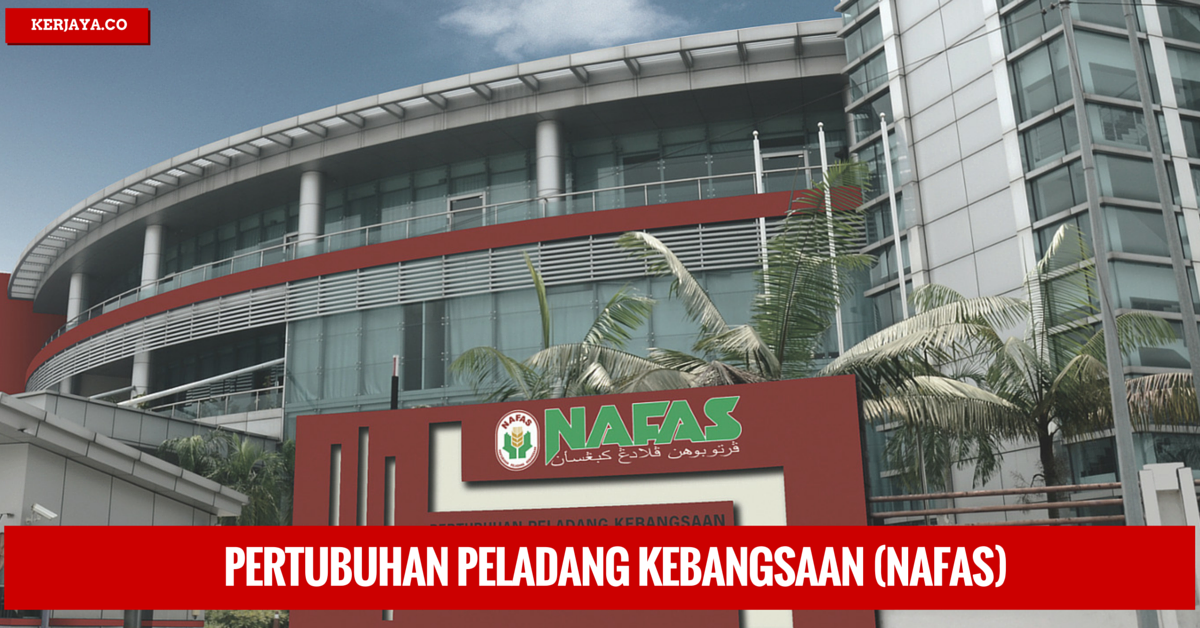 Career PERTUBUHAN PELADANG KEBANGSAAN (NAFAS) (1) • Kerja 