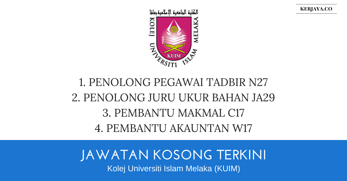 Jawatan Kosong Kolej Universiti Islam Melaka (KUIM) (1 