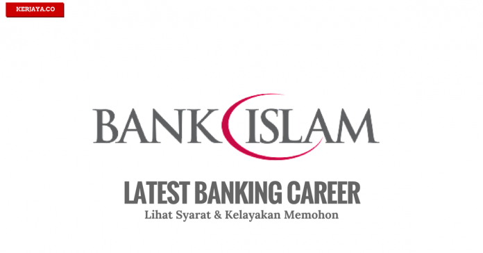 Bank Islam Kerja Kosong Bank Islam Kerja Kosong