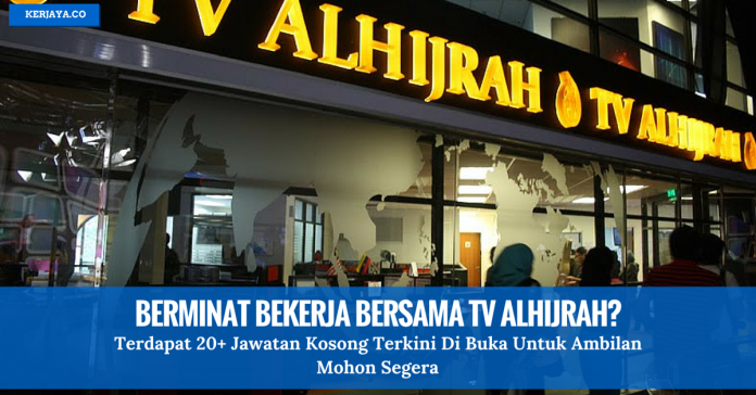 Jawatan Kosong TV ALHIJRAH Jawatan Kosong TV ALHIJRAH