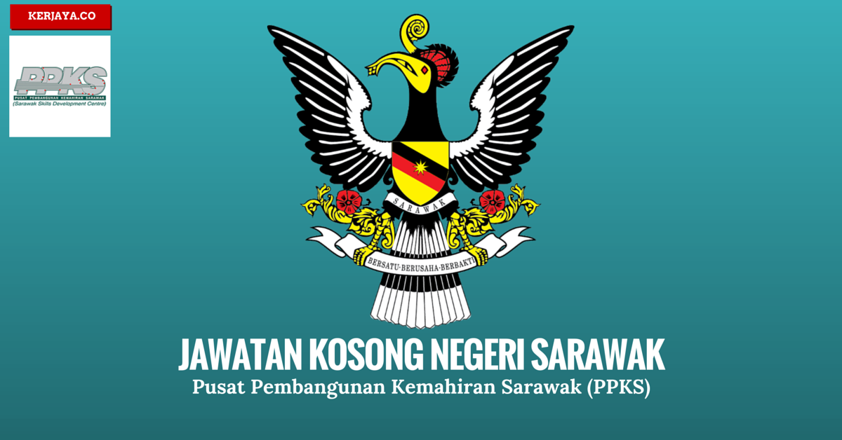 Jawatan Kosong Terkini Pusat Pembangunan Kemahiran Sarawak 