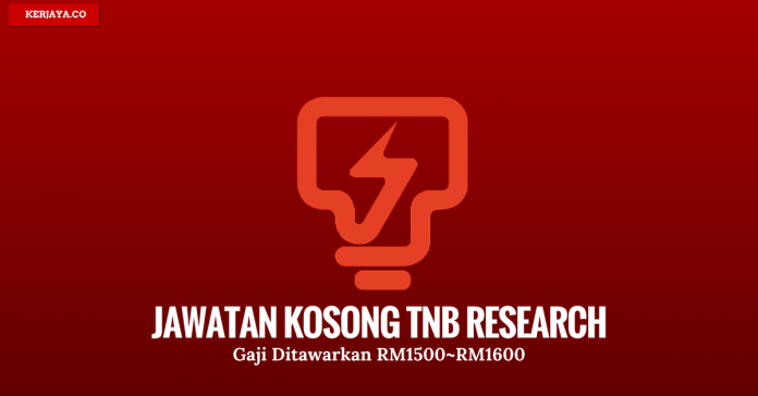 Jawatan Kosong Terkini TNB Research (2) Jawatan Kosong Terkini TNB Research