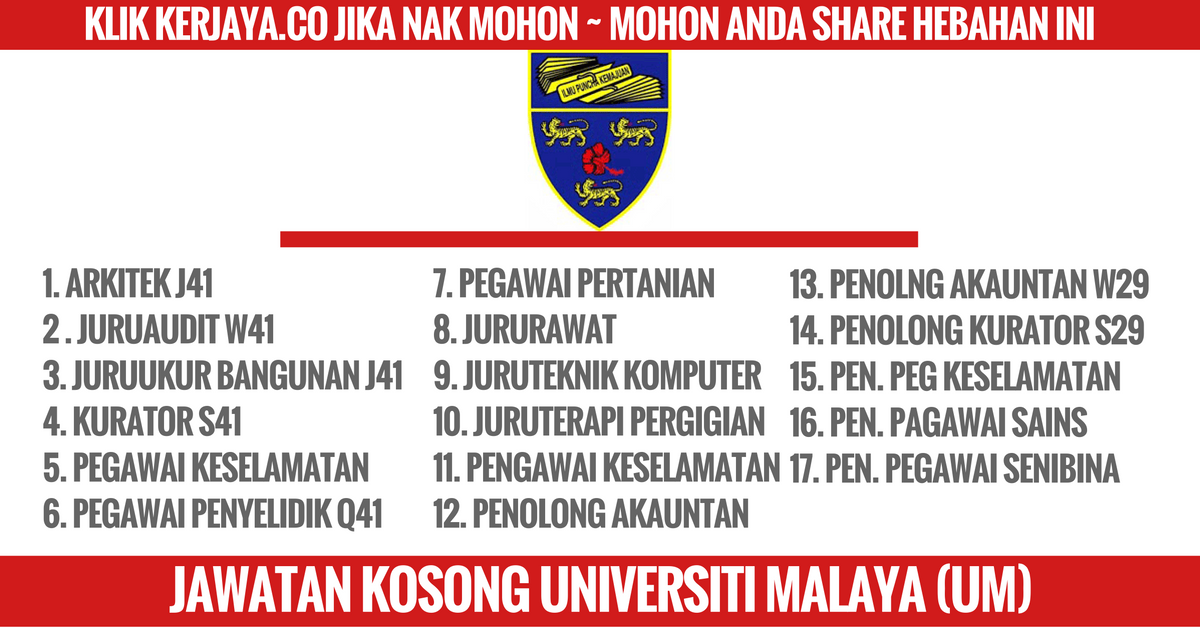 Jawatan Kosong Universiti Malaya Um 1 Kerja Kosong Kerajaan