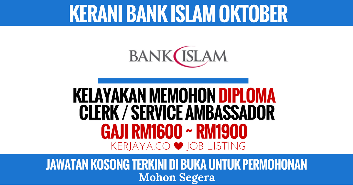 Kerani Bank Islam Kerja Kosong Kerajaan