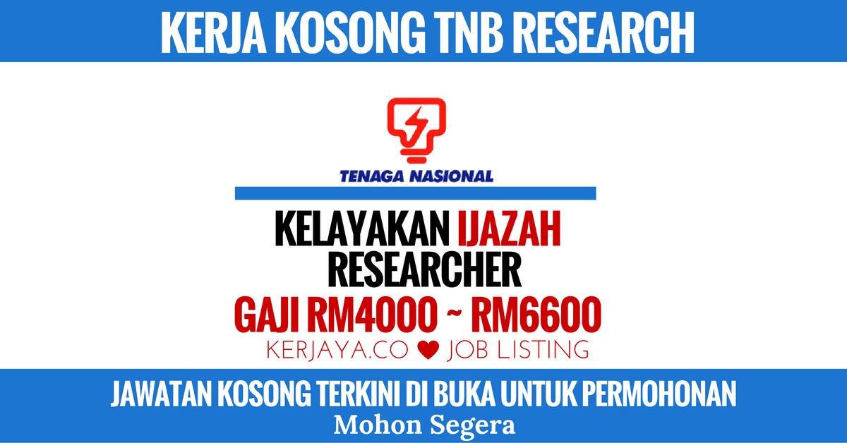 Jawatan Kosong Terkini TNB Research Sdn Bhd • Kerja Kosong 