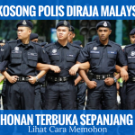 PENGAMBILAN PDRM 20172018 • Kerja Kosong Kerajaan