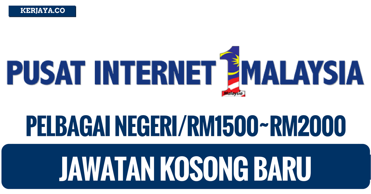 Pusat-internet-1malaysia-pi1m • Kerja Kosong Kerajaan