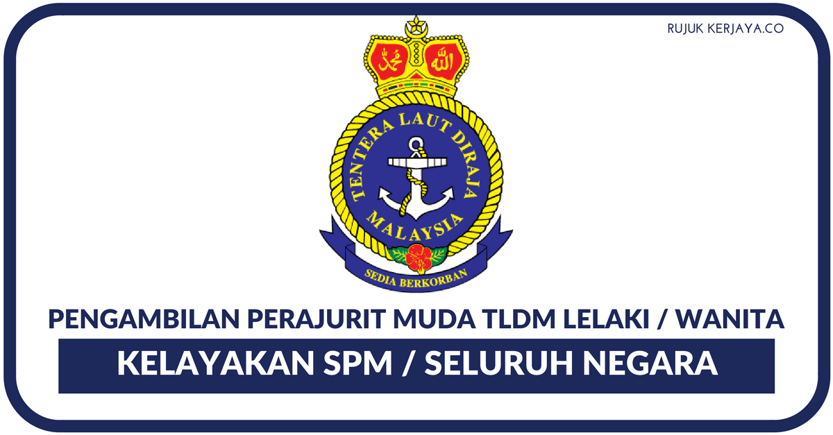 Tentera Laut Diraja Malaysia • Kerja Kosong Kerajaan