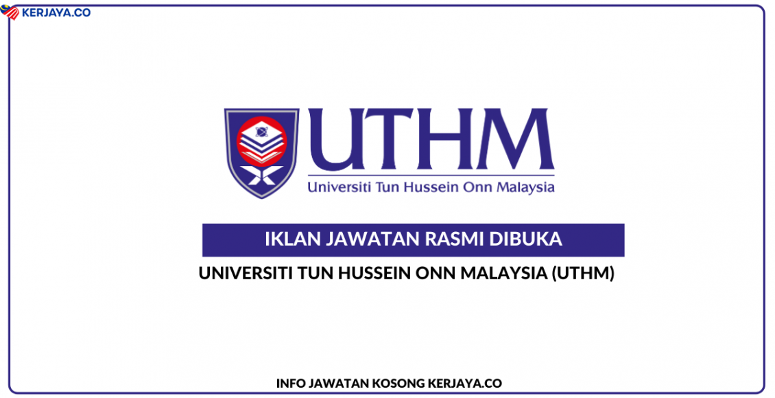 Universiti Tun Hussein Onn Malaysia (UTHM)