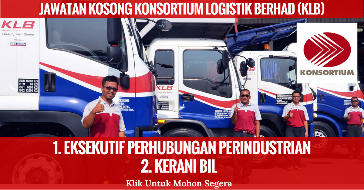 Jawatan-kosong-konsortium-logistik-berhad-klb-1 • Kerja 