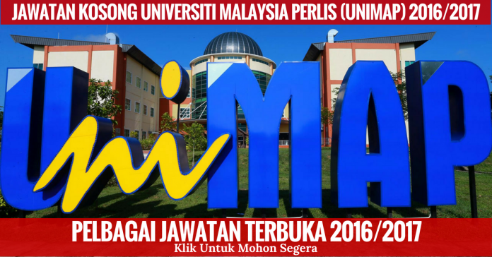 jawatan-kosong-universiti-malaysia-perlis-unimap-2016%2f2017 JAWATAN KOSONG UNIVERSITI MALAYSIA PERLIS (UNIMAP) 2016/2017