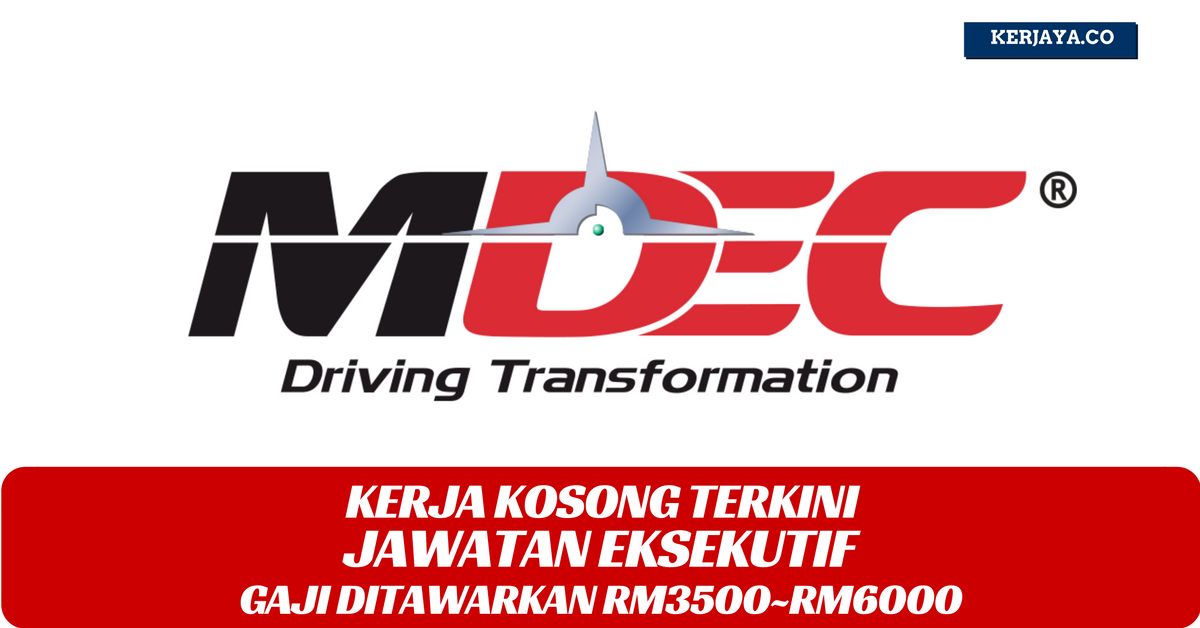 Malaysia Digital Economy Corporation (MDEC) (1) • Kerja 