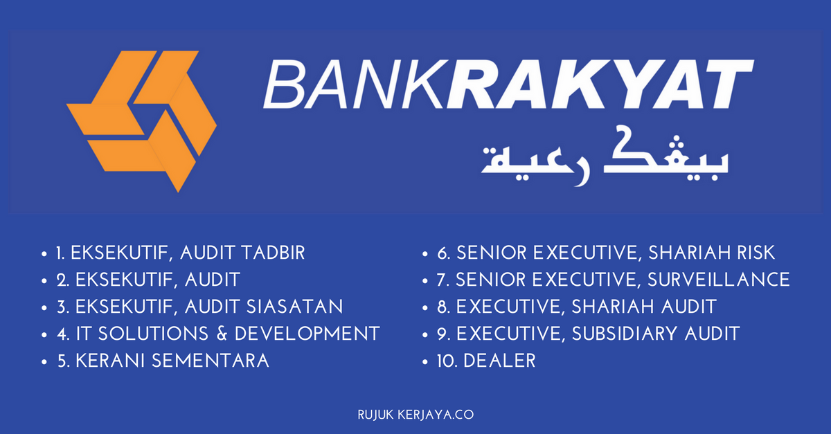 Eksekutif Bank Rakyat (1) • Kerja Kosong Kerajaan