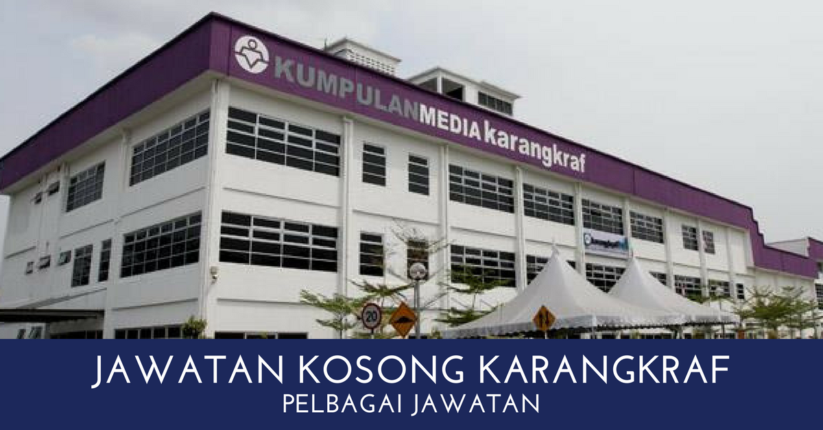 Karangkraf Media Group Kerja Kosong Kerajaan