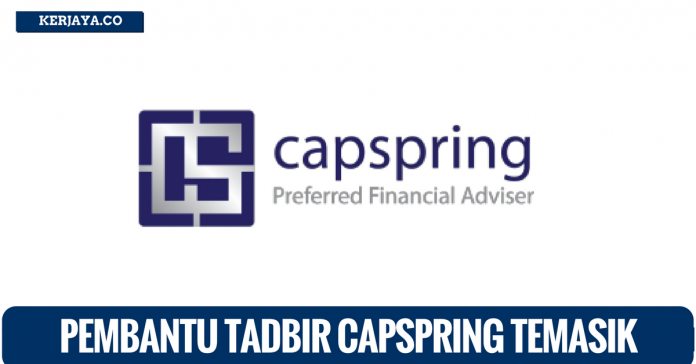 Capspring Temasik Financial Group Pembantu Tadbir & HR di Capspring Temasik Financial Group