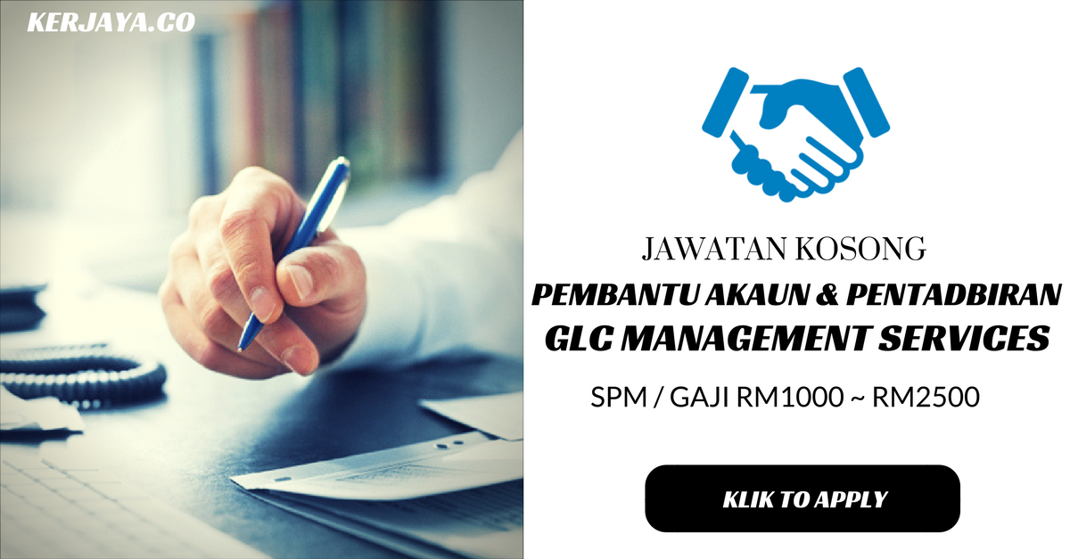 Pembantu Akaun & Pentadbiran di GLC Management Services 