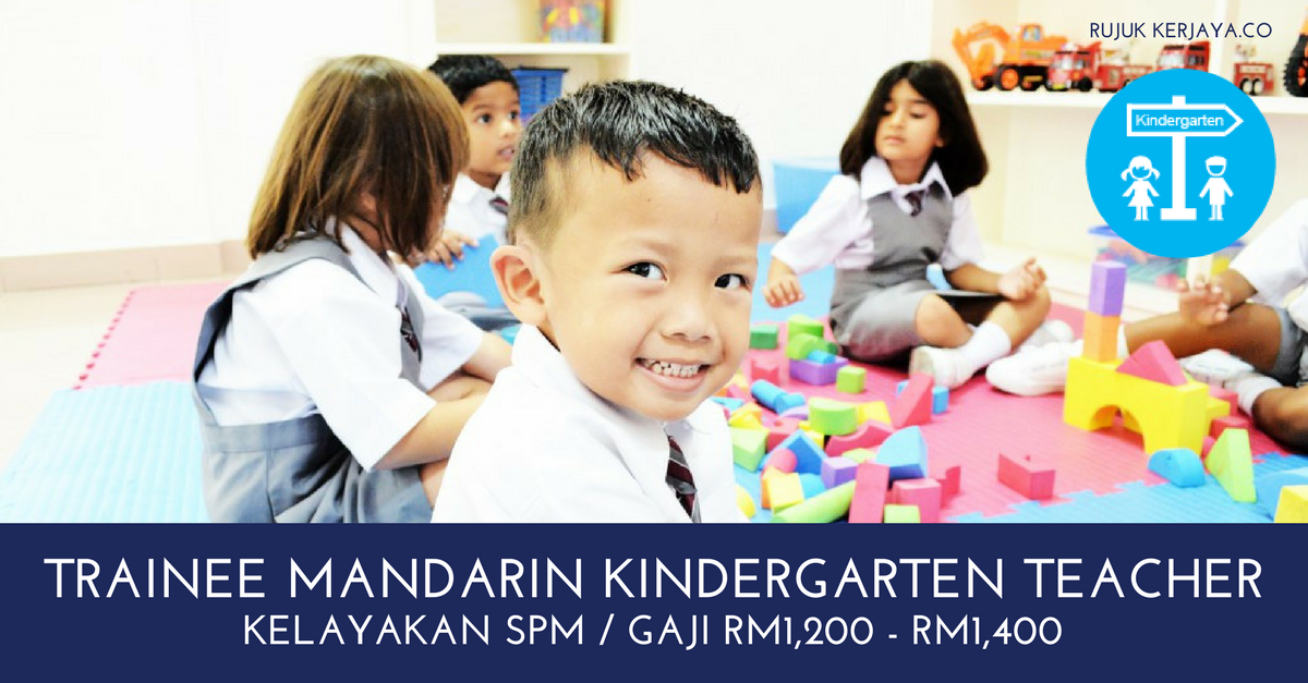 Jawatan Kosong Terkini Trainee Mandarin Kindergarten 