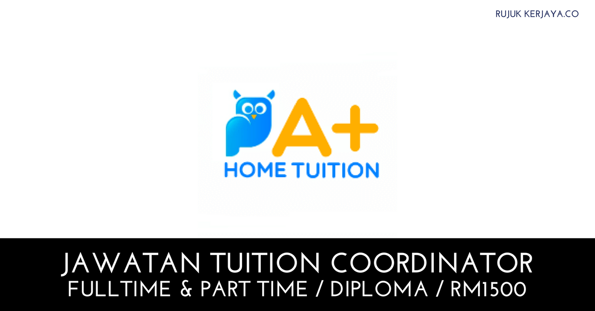 Tuition Coordinator A+ Home Tuition