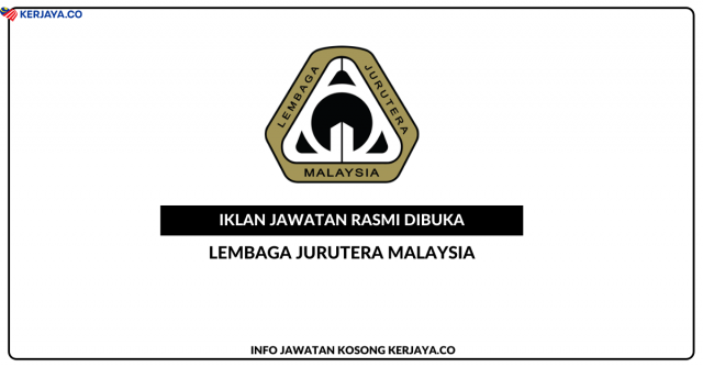 Lembaga Jurutera Malaysia ~ Jawatan Kosong Senior Administrative Officer (Public Relations) N10