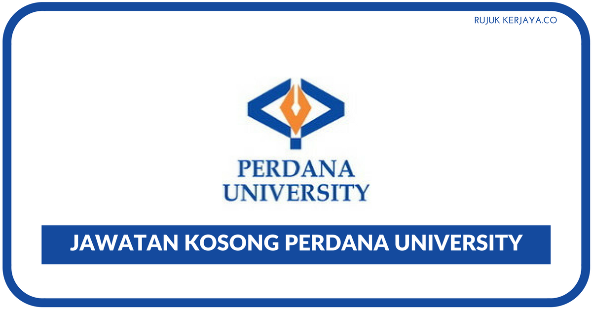 Perdana University • Kerja Kosong Kerajaan