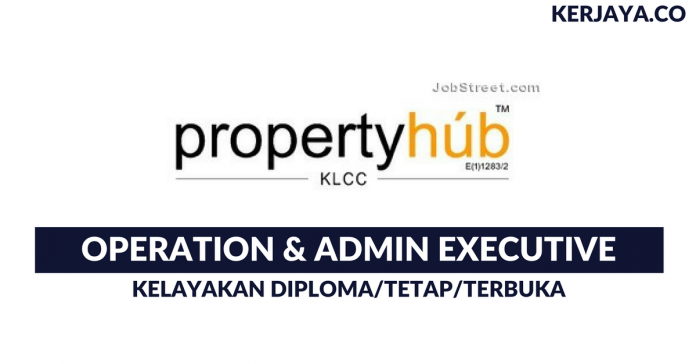 Property Hub - Operation & Admin Support Executive Property Hub ~ Operation & Admin Support Executive