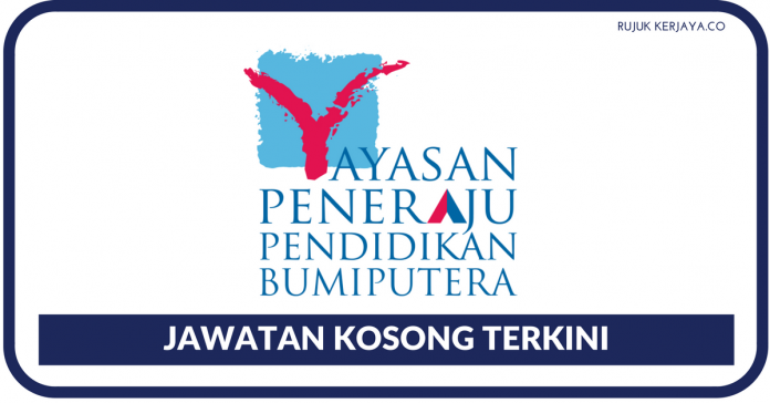 Jawatan Kosong Terkini Yayasan Peneraju Pendidikan 