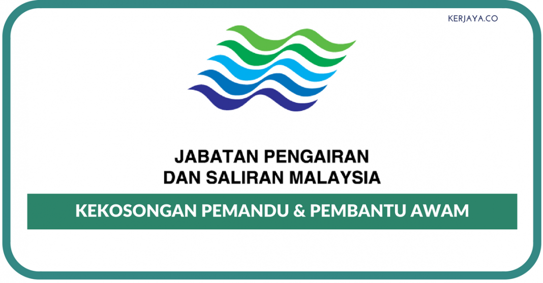 Jawatan Kosong Terkini Jabatan Pengairan dan Saliran Negeri (JPS