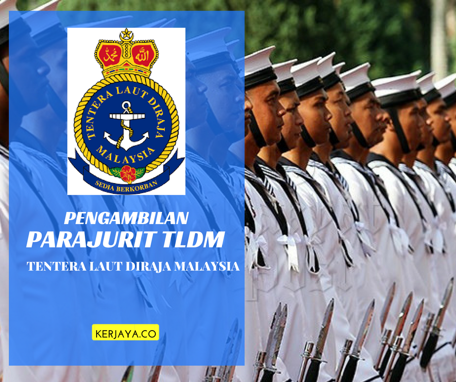 Pengambilan Tentera Laut Diraja Malaysia (TLDM) ~ Perajurit Lelaki