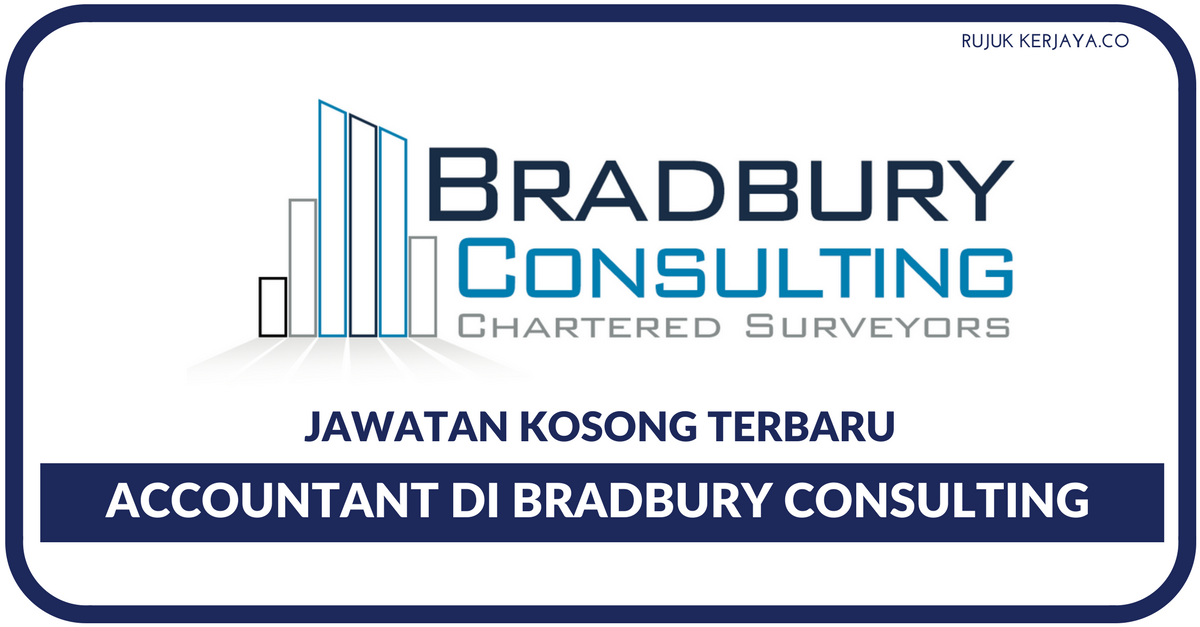 Jawatan Kosong Terkini Bradbury Consulting Sdn. Bhd ...