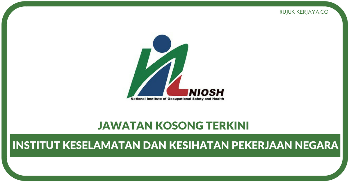 Institut Keselamatan dan Kesihatan Pekerjaan Negara (NIOSH 