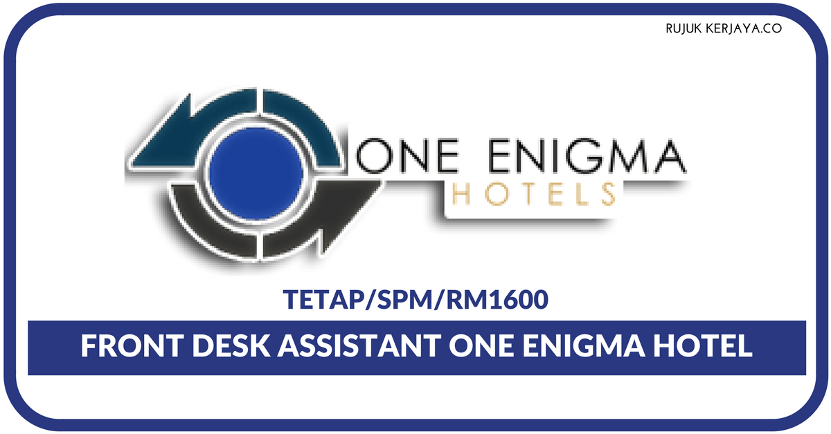 One Enigma Hotel • Kerja Kosong Kerajaan