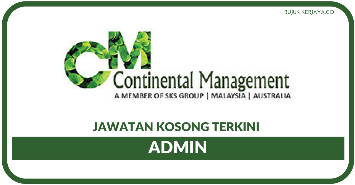Continental Management • Kerja Kosong Kerajaan