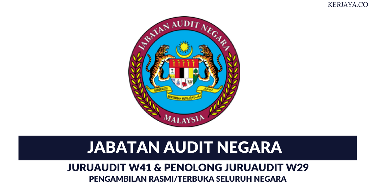 Jabatan Audit Negara (1) • Kerja Kosong Kerajaan