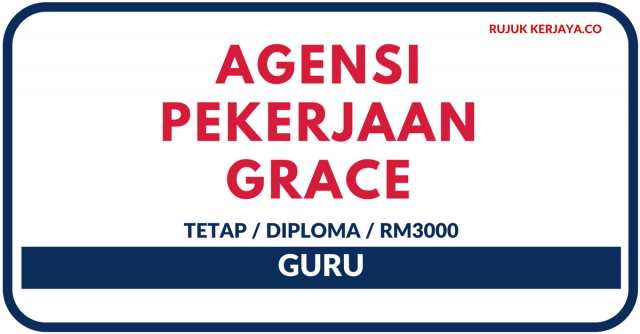 Agensi Pekerjaan Grace ~ Guru