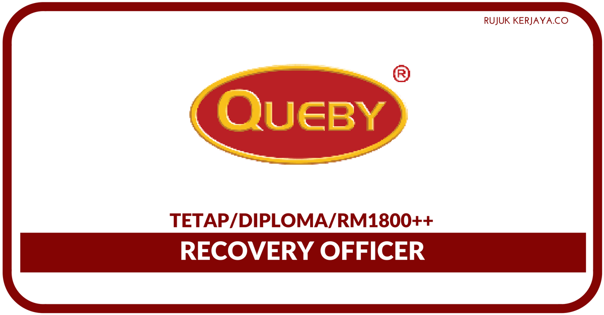 Queby Recovery Management • Kerja Kosong Kerajaan