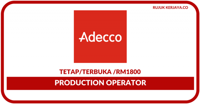 Adecco Staffing And Outsourcing ~ Production Operator