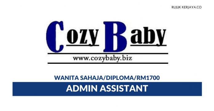 Cozy Baby Sdn Bhd Admin Assistant Di Cozy Baby