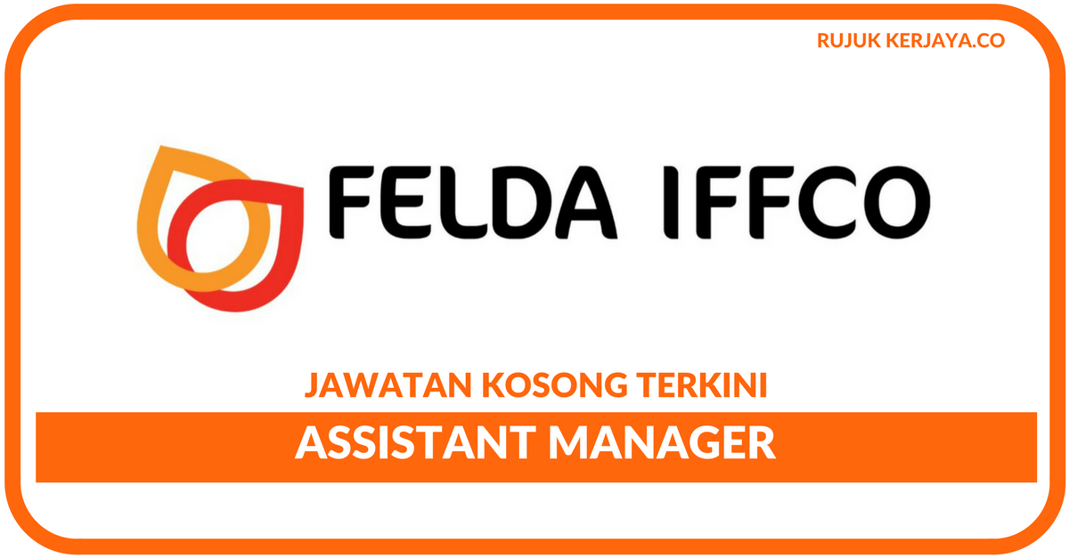 Felda Iffco Oil Sdn Bhd Kerja Kosong Kerajaan