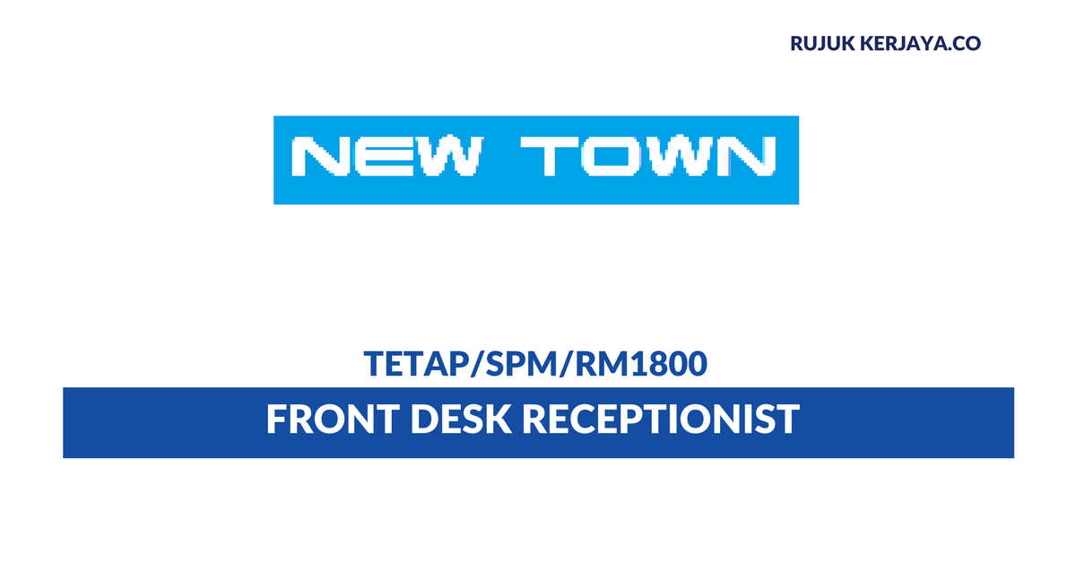 Hotel New Town ~ Front Desk Receptionist