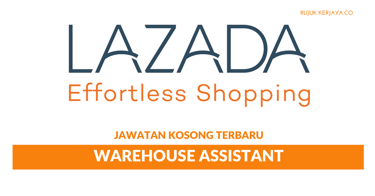 Lazada Express Malaysia • Kerja Kosong Kerajaan