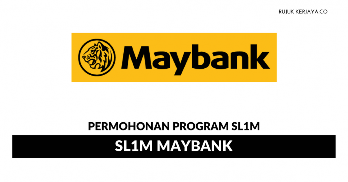 Maybank Skim Latihan 1Malaysia (SL1M) Maybank ~ Ambilan Baru 2018