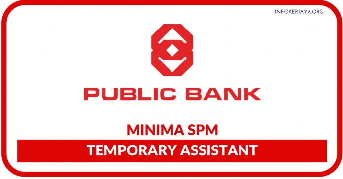Temporary Assistant Public Mutual Berhad Temporary Assistant Public Mutual Berhad