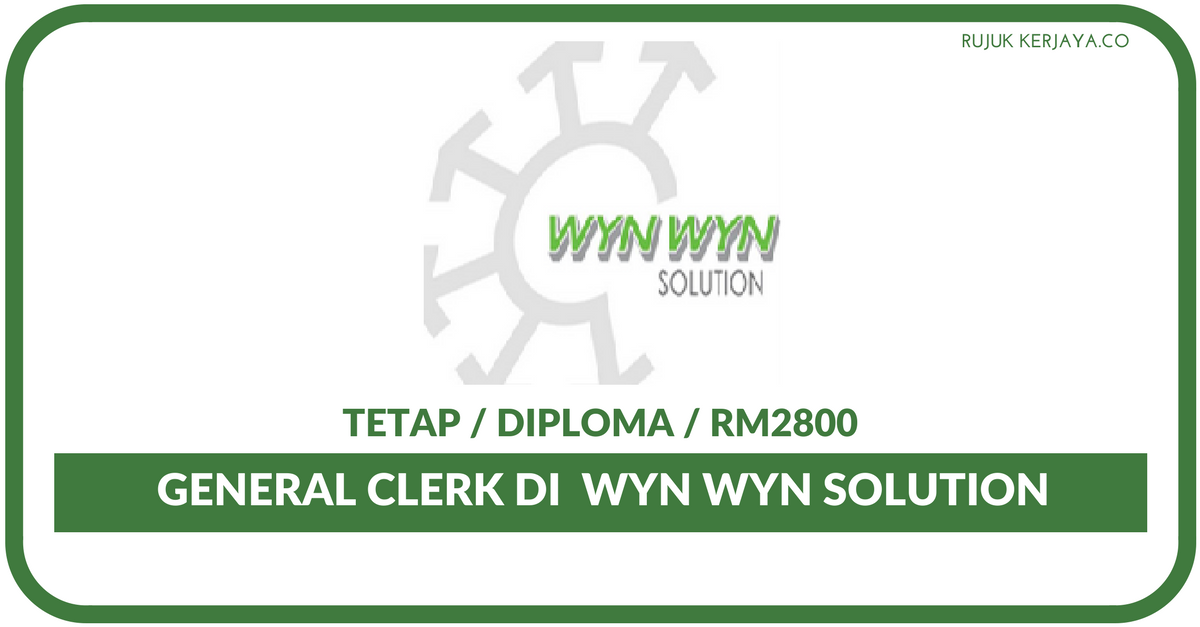 Wyn Wyn Solution Sdn Bhd • Kerja Kosong Kerajaan