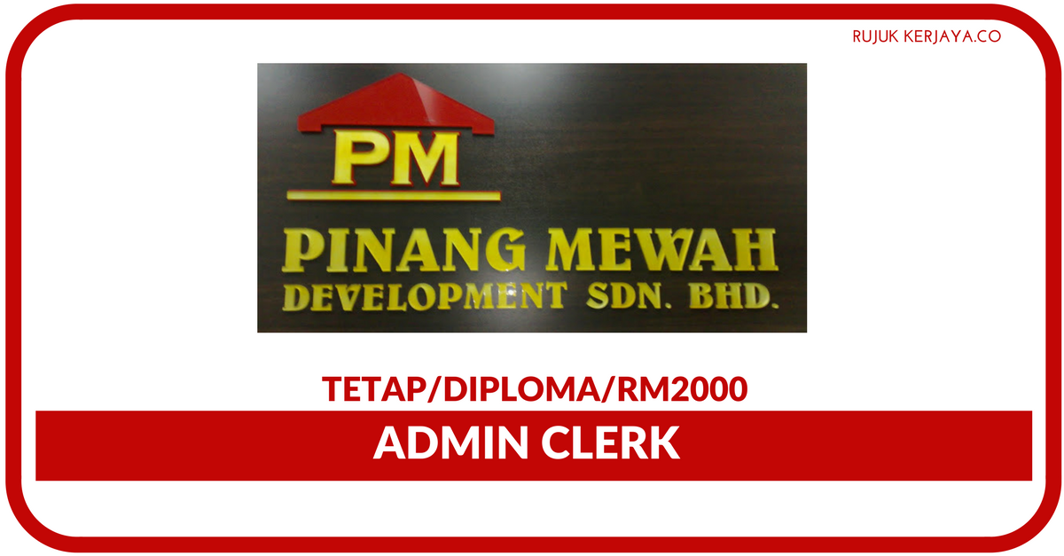 Pinang Mewah Development Sdn Bhd • Kerja Kosong Kerajaan