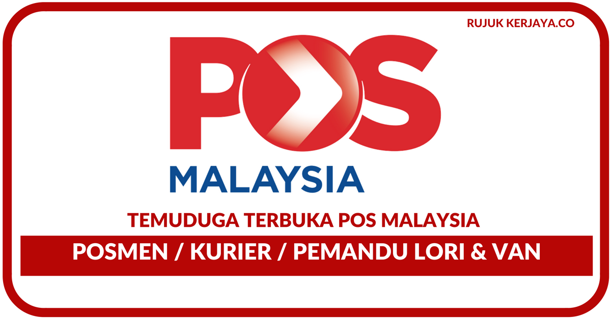 Pos Malaysia Berhad • Kerja Kosong Kerajaan